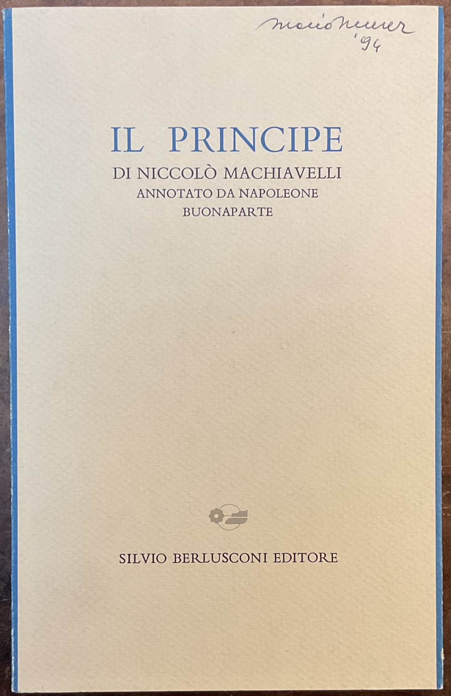 Il Principe. Annotato da Napoleone Buonaparte - immagine 2