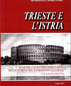 Annalisa Giovannini – Trieste e l’Istria – Edizioni 2017