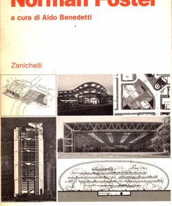 Benedetti, Aldo – NORMAN FOSTER – Zanichelli 1988