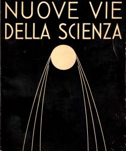 Eddington – NUOVE VIE DELLA SCIENZA – Hoepli 1936
