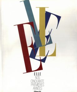 ELLE nos cinquante premieres annees 1945-1995 – filipacchi
