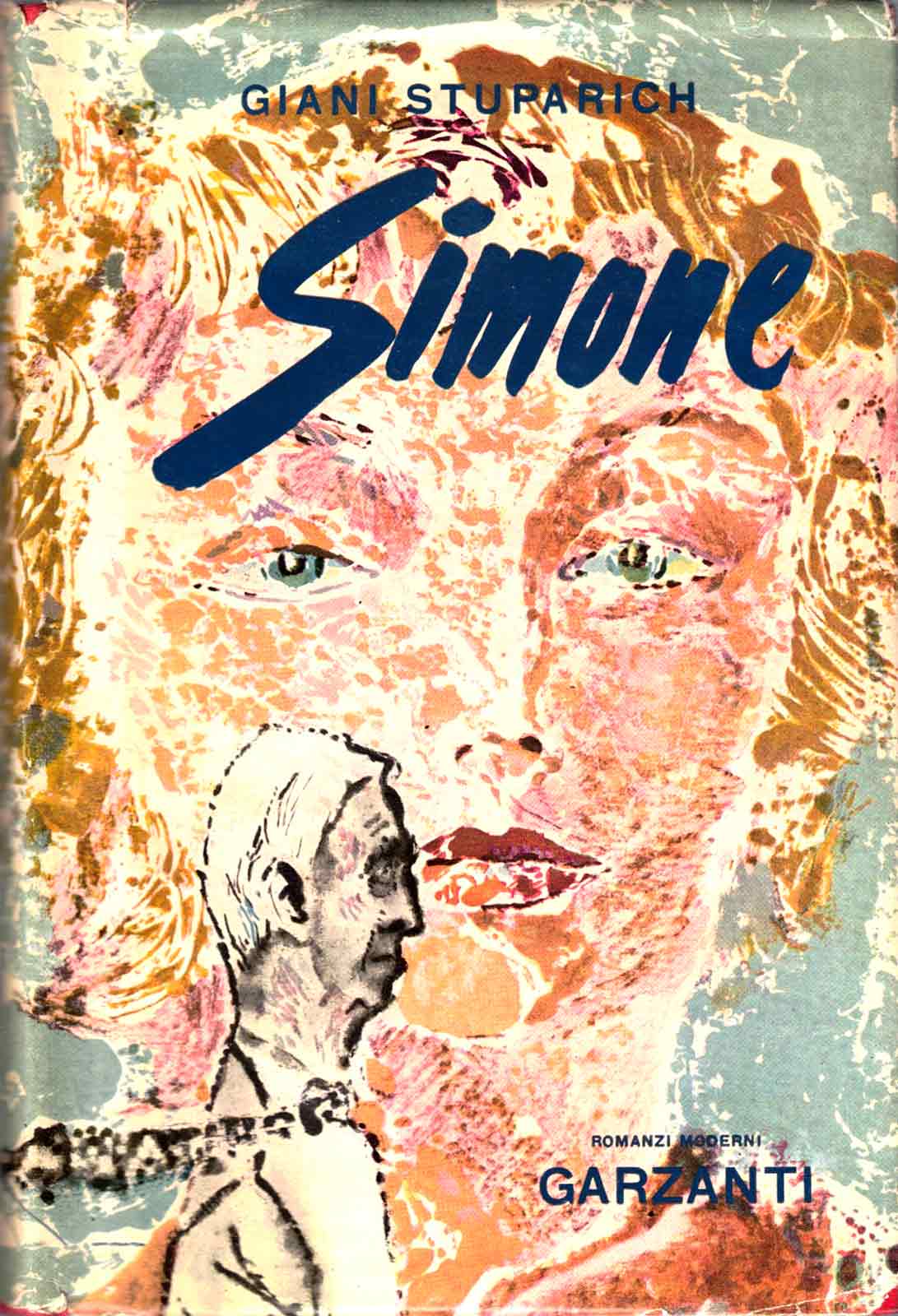 Giani Stuparich – Simone – 1° ed., Garzanti 1953 - immagine 2