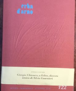 Erba d’Arno. Rivista trimestrale, autunno 2010, n. 122